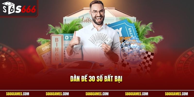 Dàn đề 30 số bất bại
