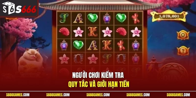 Người chơi kiểm tra quy tắc và giới hạn tiền