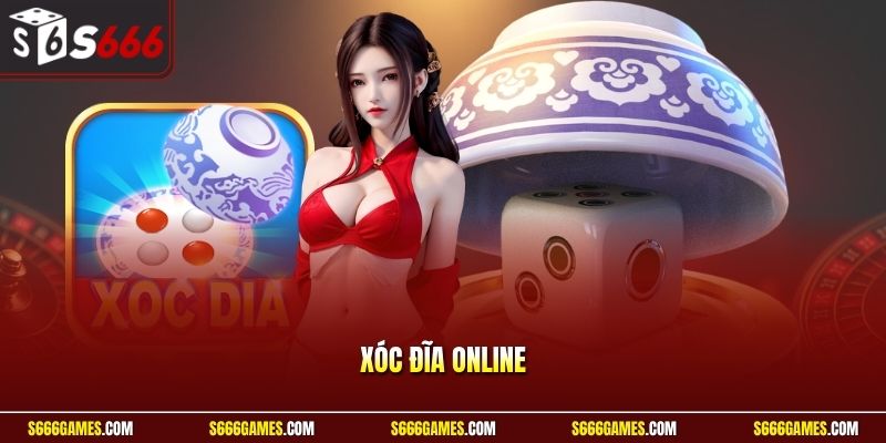 Xóc đĩa online